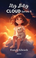 Cover: Itsy Bitsy Cloud Comic Part 2 (Edition1) - Ukiyoto Publishing