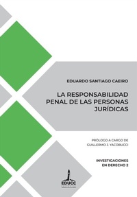 Abbildung von: La responsabilidad penal de las personas jurídicas - Editorial Universidad Católica de Córdoba