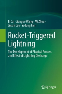 Enlarge image Cover: Rocket-Triggered Lightning - Springer