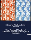 Cover: The Poetical Works of Edmund Waller and Sir John Denham - Culturea