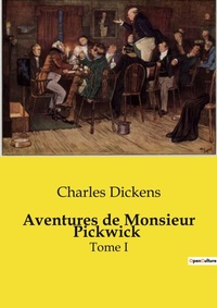 Abbildung von: Aventures de Monsieur Pickwick - Culturea