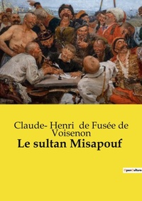 Abbildung von: Le sultan Misapouf - Culturea
