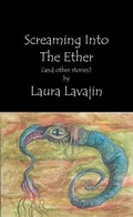 Cover: Screaming into the Ether - Back Roads Carnival Books