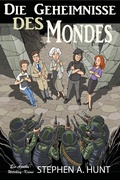 Cover: Die Geheimnisse des Mondes - Stephen Hunt