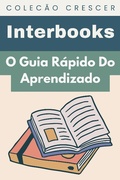Cover: O Guia R&aacute;pido Do Aprendizado (Cole&ccedil;&atilde;o Crescer, #22) - Editora Prosperar