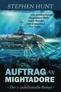 Cover: Auftrag an Mightadore - Stephen Hunt