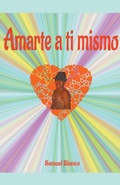 Cover: Amarte a ti mismo - Samuel Blanco
