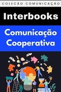 Cover: Comunica&ccedil;&atilde;o Cooperativa (Cole&ccedil;&atilde;o Comunica&ccedil;&atilde;o, #5) - Editora Prosperar