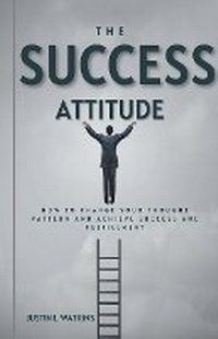 Abbildung von: The Success Attitude - Tg Naaeder