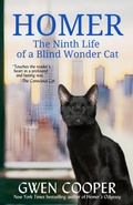 Cover: Homer: The Ninth Life of a Blind Wonder Cat - Gwen Cooper