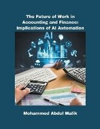 Abbildung von: The Future of Work in Accounting and Finance - Mohammed Abdul Malik