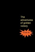 Cover: The Adventures of Golden Victory - Issue #2 - Mr.E