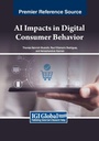 Cover: AI Impacts in Digital Consumer Behavior - Business Science Reference