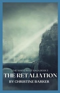 Cover: The Retaliation - Christine Barker- Published Author