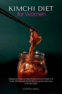 Abbildung von: Kimchi Diet for Women - mindplusfood