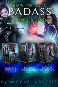 Cover: How to Be A Badass - 3 Complete Series - Lmbpn Publishing