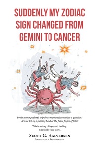 Abbildung von: SUDDENLY MY ZODIAC SIGN CHANGED FROM GEMINI TO CANCER - Covenant Books, Inc.