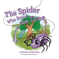 Enlarge image Cover: The Spider Who Saved the Tree - Circle Originals LLC