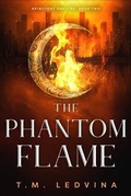 Cover: The Phantom Flame - Obcc Publishing