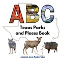 Cover: ABC Texas Parks and Places Book - AO Press