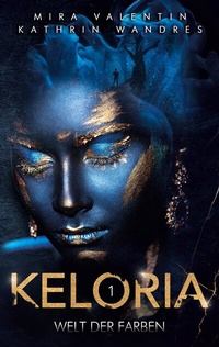 Enlarge image Cover: Keloria 1 - BoD - Books on Demand