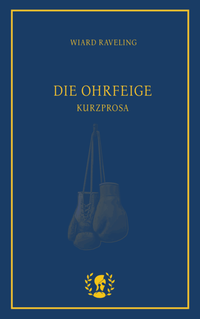 Enlarge image Cover: Die Ohrfeige - Brot & Spiele Verlag