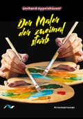 Cover: Der Maler der zweimal starb - medimont
