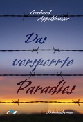 Cover: Das versperrte Paradies - medimont