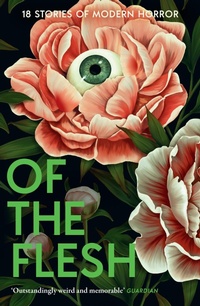 Enlarge image Cover: Of the Flesh - The Borough Press