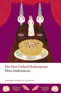 Abbildung von: Titus Andronicus - Oxford University Press