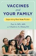 Cover: Vaccines and Your Family - Columbia University Press