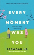 Cover: Every Moment Was You - Piatkus Books