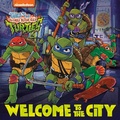 Cover: Welcome to the City (Tales of the Teenage Mutant Ninja Turtles) - Random House Books for Young Readers