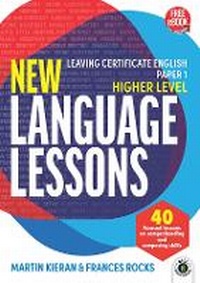 Enlarge image Cover: New Language Lessons - Leaving Certi?cate English Paper 1 (Higher Level) - Gill Education
