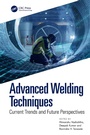 Cover: Advanced Welding Techniques - CRC Press