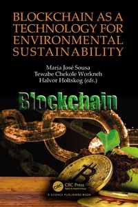 Abbildung von: Blockchain as a Technology for Environmental Sustainability - CRC Press