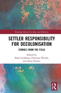 Cover: Settler Responsibility for Decolonisation - Routledge