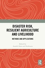 Cover: Disaster Risk, Resilient Agriculture and Livelihood - CRC Press