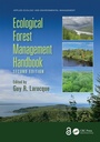 Cover: Ecological Forest Management Handbook - CRC Press