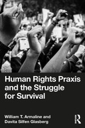 Cover: Human Rights Praxis and the Struggle for Survival - Routledge