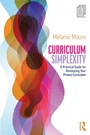 Cover: Curriculum Simplexity: A Practical Guide for Developing Your Primary Curriculum - Routledge