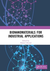 Abbildung von: Bionanomaterials for Industrial Applications - CRC Press