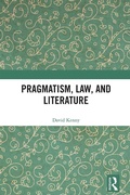Cover: Pragmatism, Law, and Literature - Routledge