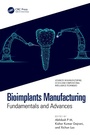 Cover: Bioimplants Manufacturing - CRC Press