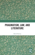 Cover: Pragmatism, Law, and Literature - Routledge