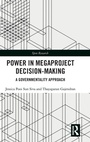 Cover: Power in Megaproject Decision-making - Routledge