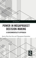 Cover: Power in Megaproject Decision-making - Routledge