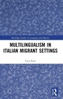 Cover: Multilingualism in Italian Migrant Settings - Routledge