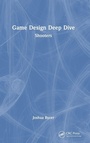 Cover: Game Design Deep Dive - CRC Press
