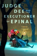 Cover: Judge Dee and the Executioner of Epinal - Tor Books